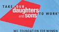 Take Our Daughters and Sons to Work Day