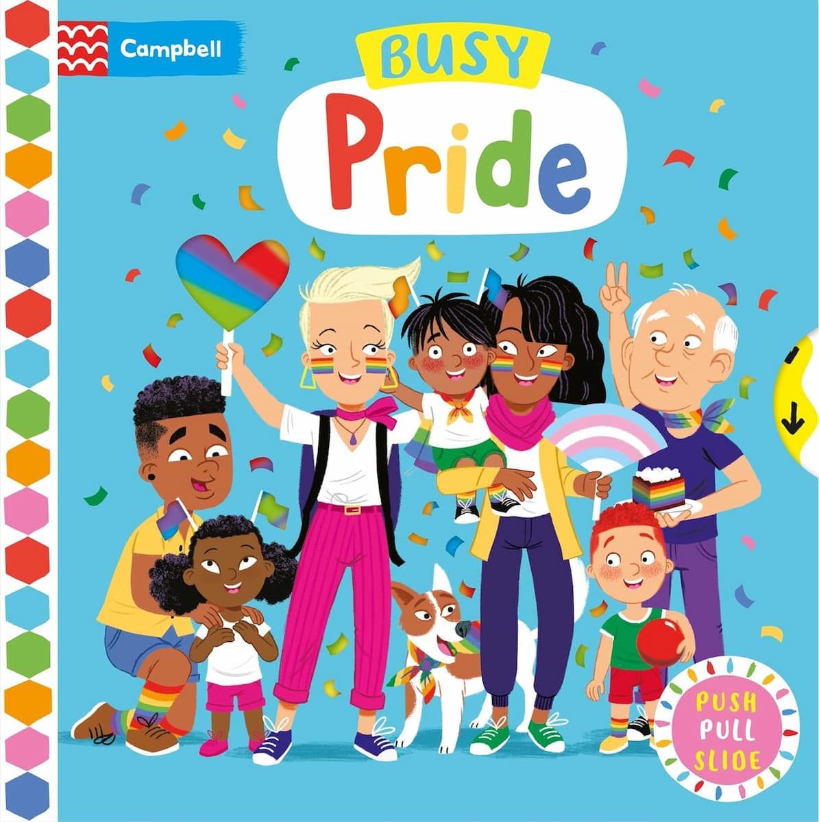 Busy Pride: Push, Pull, Slide